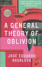 A General Theory of Oblivion by Jose Eduardo Agualusa